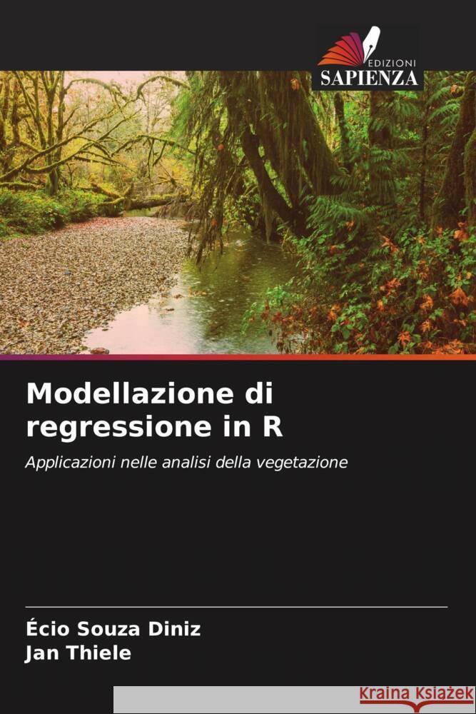 Modellazione di regressione in R ?cio Souza Diniz Jan Thiele 9786207239733 Edizioni Sapienza - książka