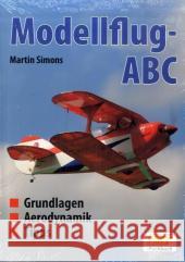 Modellflug-ABC : Grundlagen, Aerodynamik, Tipps Simons, Martin   9783881807357 VTH - książka