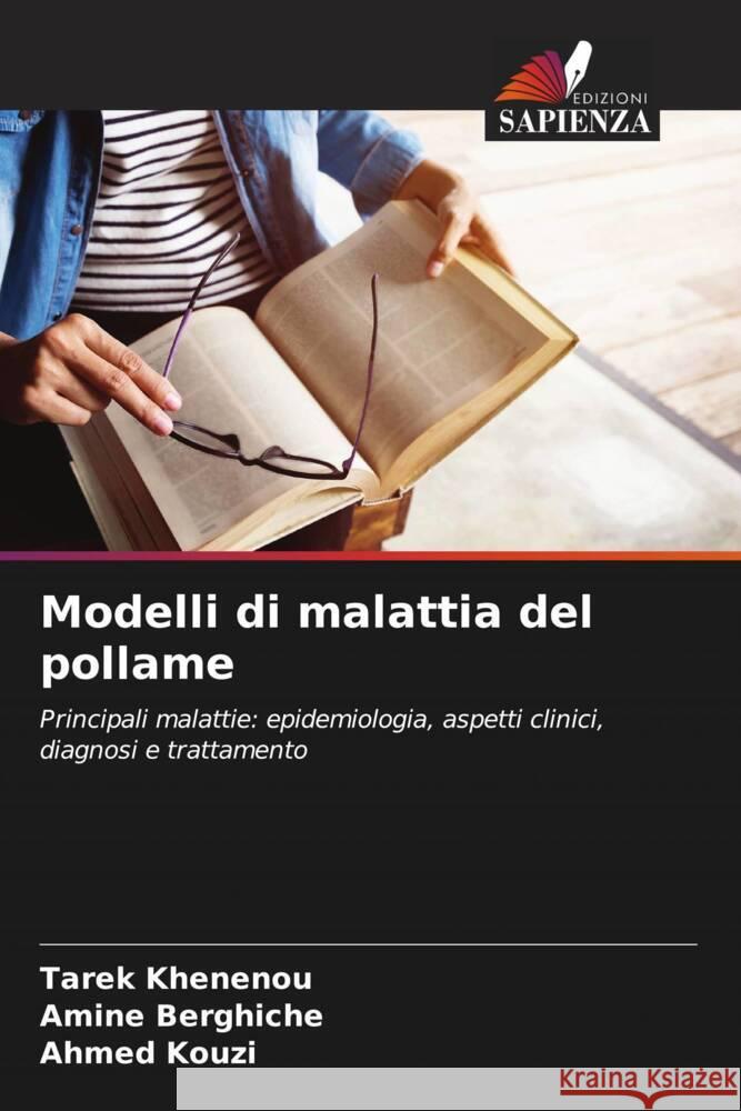 Modelli di malattia del pollame Tarek Khenenou Amine Berghiche Ahmed Kouzi 9786207177592 Edizioni Sapienza - książka