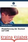 Modellierung der Buslast auf CAN Musab A 9786208016722 Verlag Unser Wissen