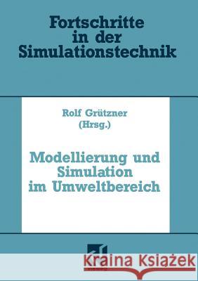 Modellierung Und Simulation Im Umweltbereich Kampe, Gerald 9783322909077 Vieweg+teubner Verlag - książka