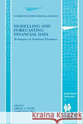 Modelling and Forecasting Financial Data: Techniques of Nonlinear Dynamics Soofi, Abdol S. 9781461353102 Springer - książka