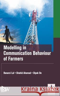 Modelling in Communication Behaviour of Farmers Shahid Et Al Ahamad 9789386071224 Astral International Pvt Ltd - książka