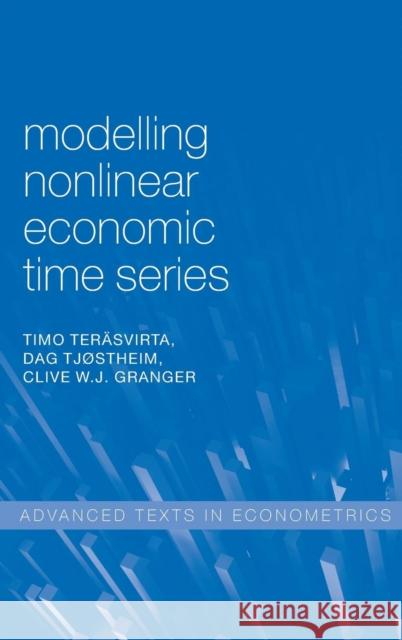 Modelling Non-Linear Time Series ATE Terasvirta, Timo 9780199587148 Oxford University Press, USA - książka