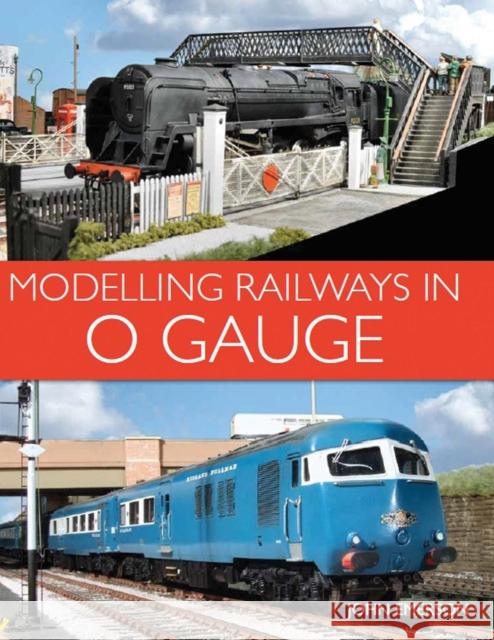 Modelling Railways in 0 Gauge John Emerson 9781785002540 The Crowood Press Ltd - książka