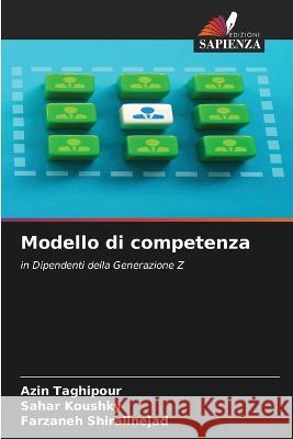 Modello di competenza Azin Taghipour Sahar Koushky Farzaneh Shiralinejad 9786206033080 Edizioni Sapienza - książka