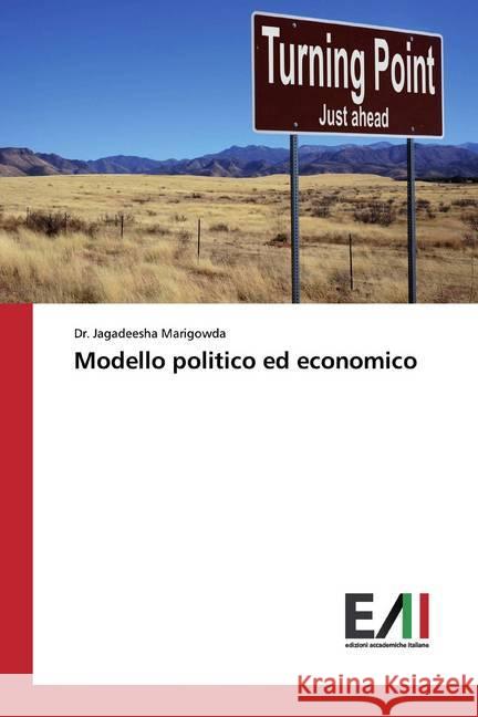 Modello politico ed economico Marigowda, Dr. Jagadeesha 9786200554734 Edizioni Accademiche Italiane - książka