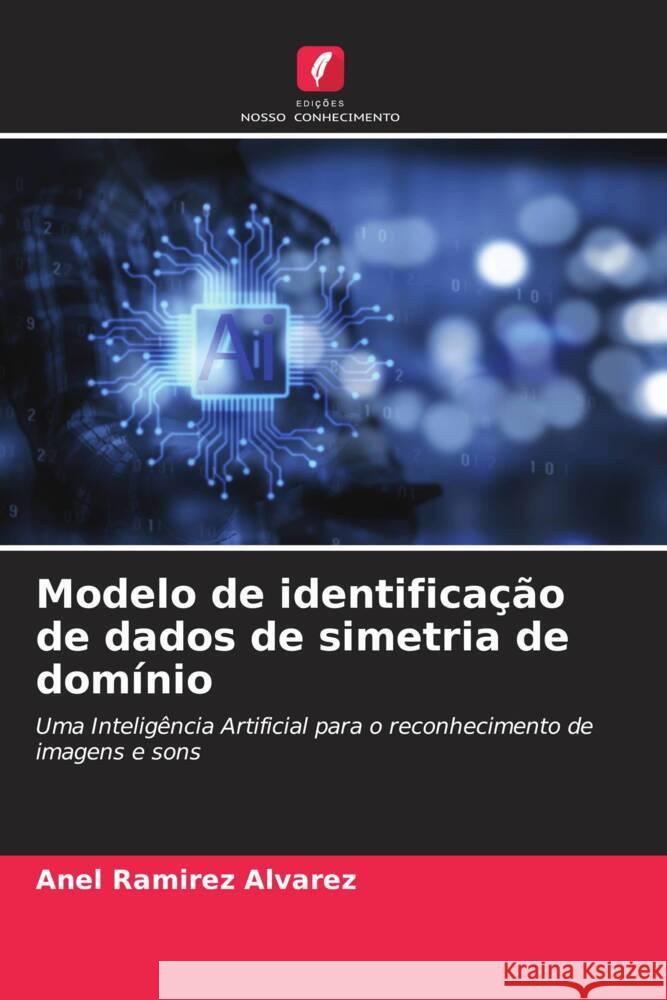 Modelo de identifica??o de dados de simetria de dom?nio Anel Ramire 9786206598381 Edicoes Nosso Conhecimento - książka