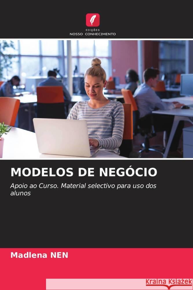 MODELOS DE NEGÓCIO Nen, Madlena 9786205470800 Edições Nosso Conhecimento - książka