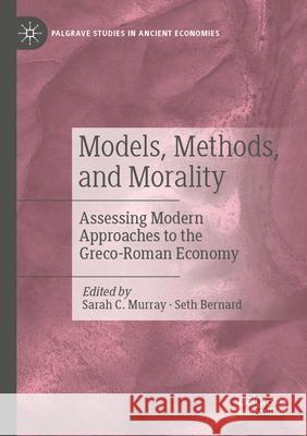 Models, Methods, and Morality  9783031582127 Springer Nature Switzerland - książka