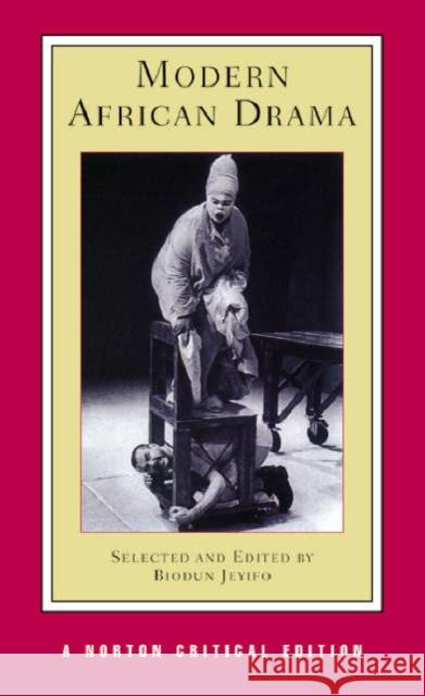 Modern African Drama Biodun Jeyifo 9780393975291 W. W. Norton & Company - książka