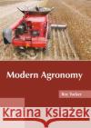 Modern Agronomy Roy Tucker 9781682868492 Syrawood Publishing House