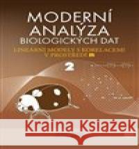 Moderní analýza biologických dat 2 Stanislav Pekár 9788021058125 Masarykova univerzita Brno - książka