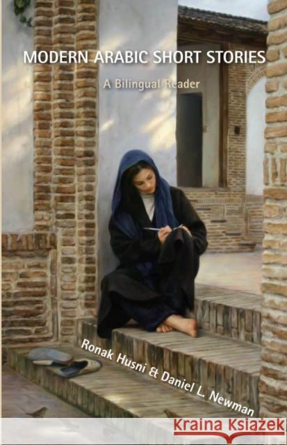 Modern Arabic Short Stories: A Bilingual Reader Daniel L. Newman, Ronak Husni 9780863564369 Saqi Books - książka