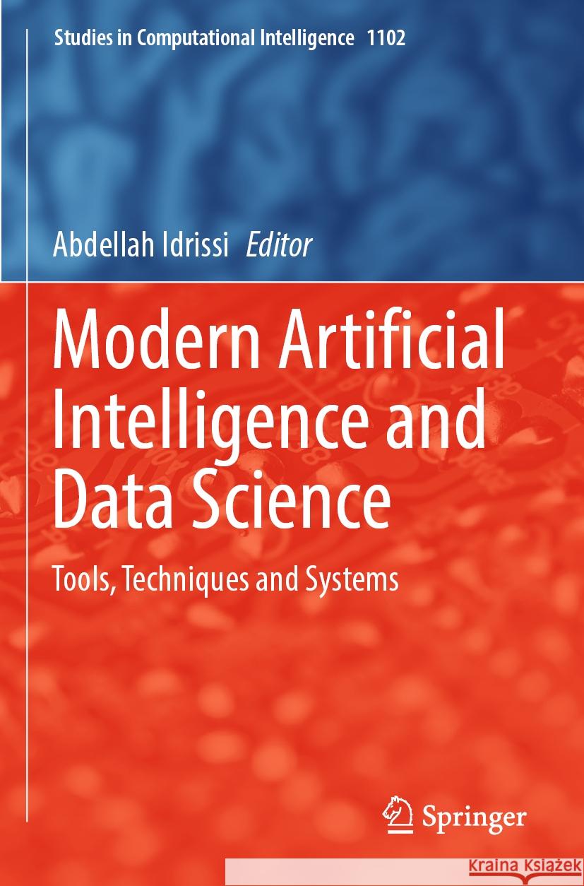 Modern Artificial Intelligence and Data Science  9783031333118 Springer Nature Switzerland - książka