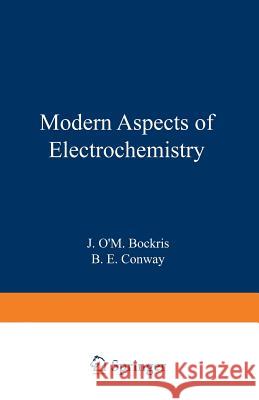 Modern Aspects of Electrochemistry: No. 8 Bockris, J. O'm 9781461574422 Springer - książka