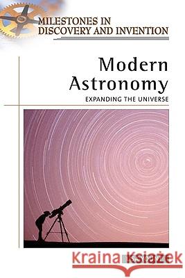 Modern Astronomy : Expanding the Universe Lisa Yount 9780816057467 Chelsea House Publications - książka