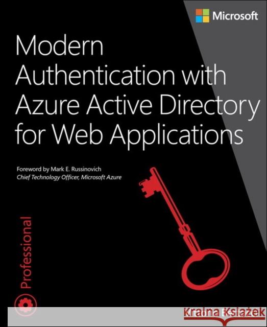 Modern Authentication with Azure Active Directory for Web Applications Vittorio Bertocci 9780735696945 Microsoft Press - książka