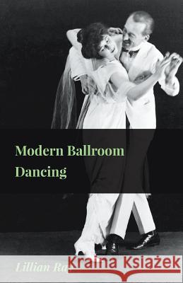 Modern Ballroom Dancing Lillian Ray 9781445511030 Ward Press - książka