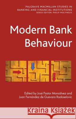 Modern Bank Behaviour Juan Fer Jos Pasto 9781137001856 Palgrave MacMillan - książka