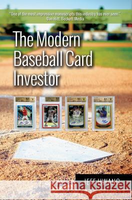 Modern Baseball Card Investor Jeff Hwang 9780985792886 Dimat Enterprises - książka