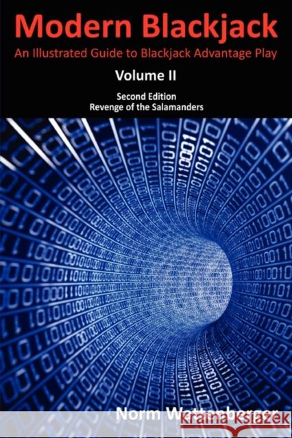 Modern Blackjack Second Edition Volume II Norm Wattenberger 9780557474431 Lulu.com - książka