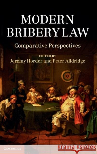 Modern Bribery Law: Comparative Perspectives Horder, Jeremy 9781107018730  - książka