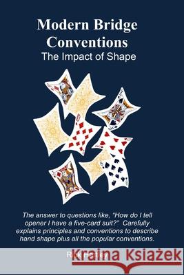 Modern Bridge Conventions: The Impact of Shape Rick Hartley   9798489962551 Independently Published - książka