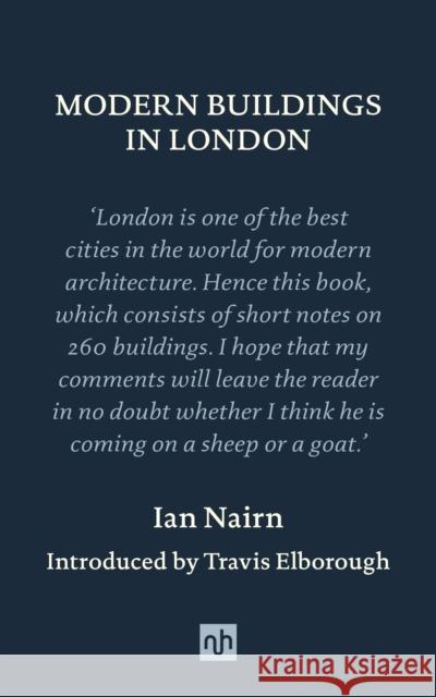 Modern Buildings in London Nairn, Ian 9781912559510 Notting Hill Editions - książka