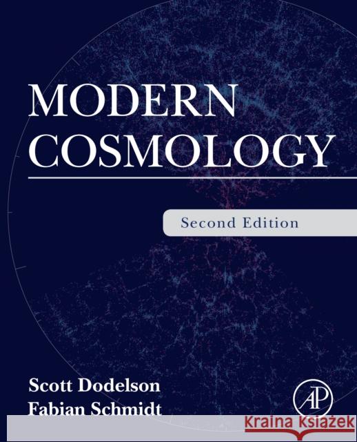 Modern Cosmology Scott Dodelson Fabian Schmidt 9780128159484 Academic Press - książka