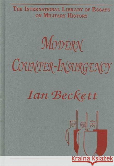 Modern Counter-Insurgency Ian Beckett   9780754626367 Ashgate Publishing Limited - książka