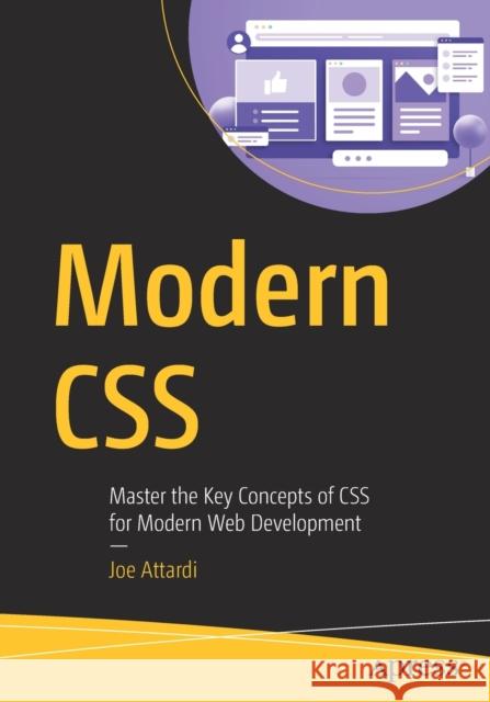 Modern CSS: Master the Key Concepts of CSS for Modern Web Development Joe Attardi 9781484262931 Apress - książka