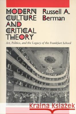 Modern Culture & Critical Theory Russell A. Berman 9780299120849 University of Wisconsin Press - książka