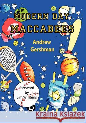 Modern Day Maccabees Andrew Gershman 9781477456682 Createspace Independent Publishing Platform - książka