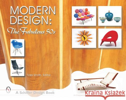 Modern Design: The Fabulous 50s Tobi Smith 9780764316210 Schiffer Publishing - książka