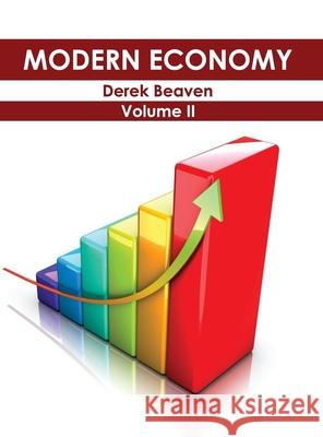 Modern Economy: Volume II Derek Beaven 9781632403636 Clanrye International - książka