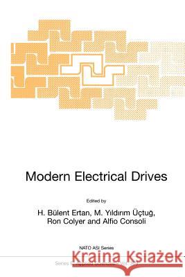 Modern Electrical Drives H. Bulent Ertan M. Yildirim Uctug Ron Colyer 9789048154890 Not Avail - książka