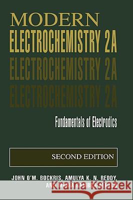 Modern Electrochemistry 2a: Fundamentals of Electrodics Bockris, John O'm 9780306461668 Plenum Publishing Corporation - książka