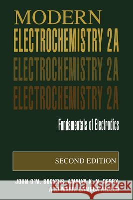 Modern Electrochemistry 2a: Fundamentals of Electrodics Bockris, John O'm 9780306461675 Springer - książka