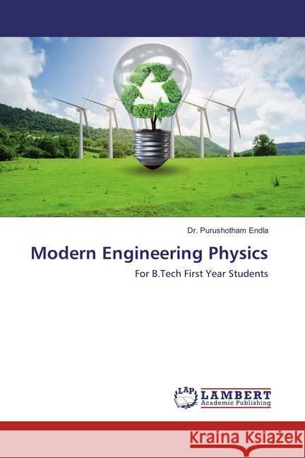 Modern Engineering Physics : For B.Tech First Year Students Endla, Purushotham 9786134957342 LAP Lambert Academic Publishing - książka