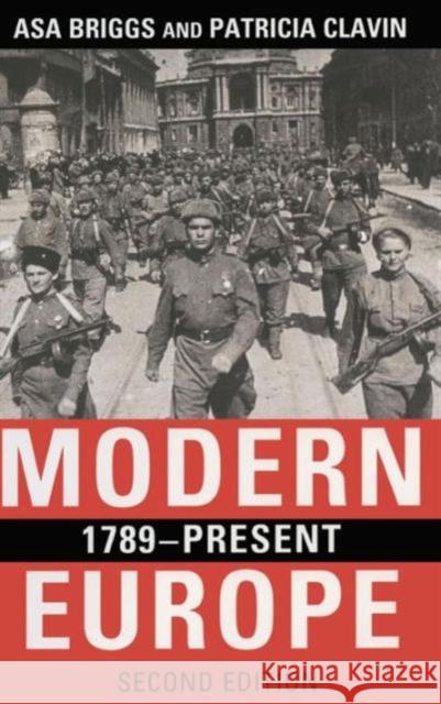 Modern Europe, 1789-Present Patricia Clavin Asa Briggs 9781138171299 Routledge - książka