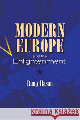 Modern Europe and the Enlightenment Rumy Hasan 9781789760903 Sussex Academic Press - książka