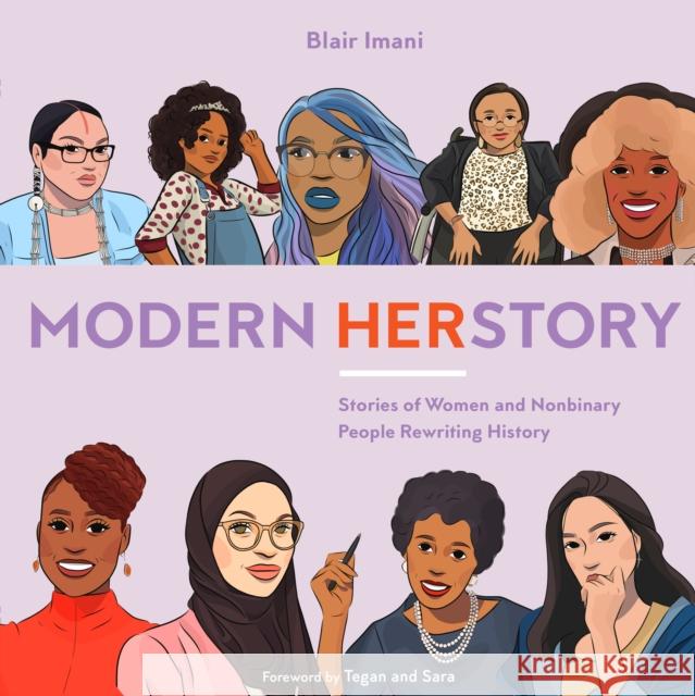 Modern Herstory: Stories of Women and Nonbinary People Rewriting History Blair Imani 9780399582233 Ten Speed Press - książka