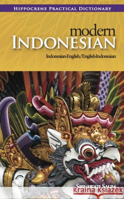 Modern Indonesian-English/English-Indonesian Practical Dictionary Srinawati Salim 9780781812351 Hippocrene Books - książka