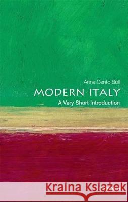 Modern Italy: A Very Short Introduction Anna Cento, Professor Bull 9780198726517 Oxford University Press - książka