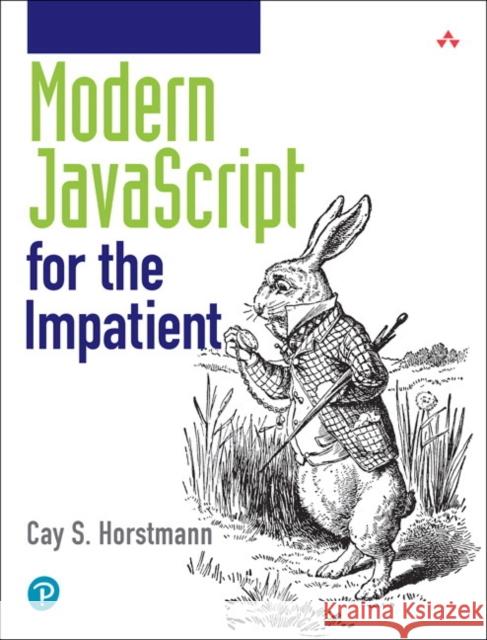 Modern JavaScript for the Impatient Cay Horstmann 9780136502142 Pearson Education (US) - książka