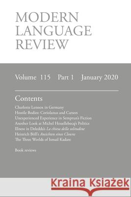Modern Language Review (115: 1) January 2020 Derek F Connon 9781781889541 Modern Humanities Research Association - książka