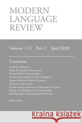 Modern Language Review (115: 2) April 2020 D. F. Connon 9781781889558 Modern Humanities Research Association - książka