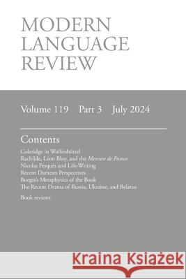 Modern Language Review (119.3) July 2024 Lucy O'Meara 9781839542701 Modern Humanities Research Association - książka
