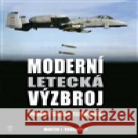 Moderní letecká výzbroj Martin J. Dougherty 9788020613707 NaÅ¡e vojsko - książka